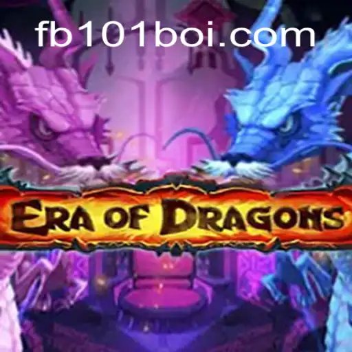 Unveiling the Mystical World of EraOfDragons: Your Ultimate Guide to Adventure